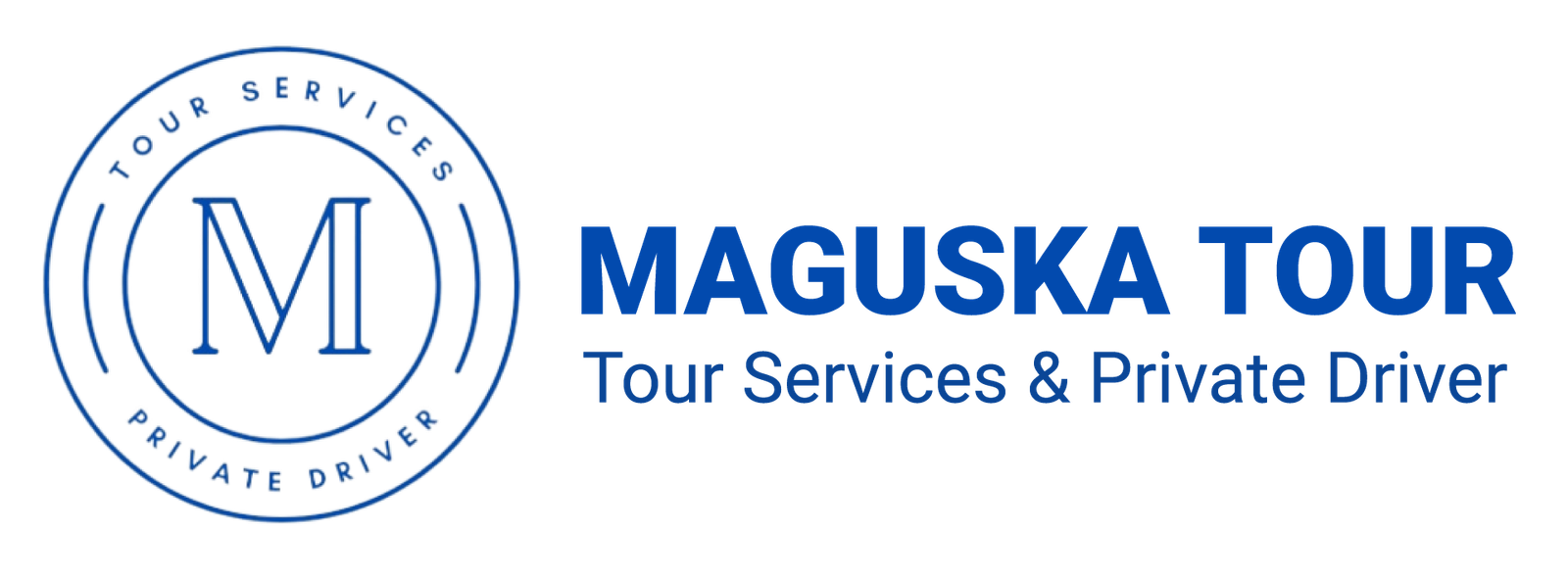 Maguska Tour — Tour Services & Private Driver